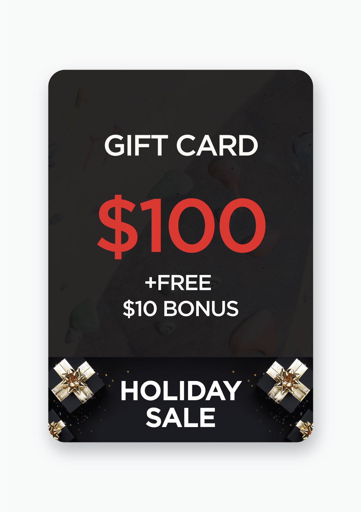 $100 GIFT CARD W/ FREE BONUS