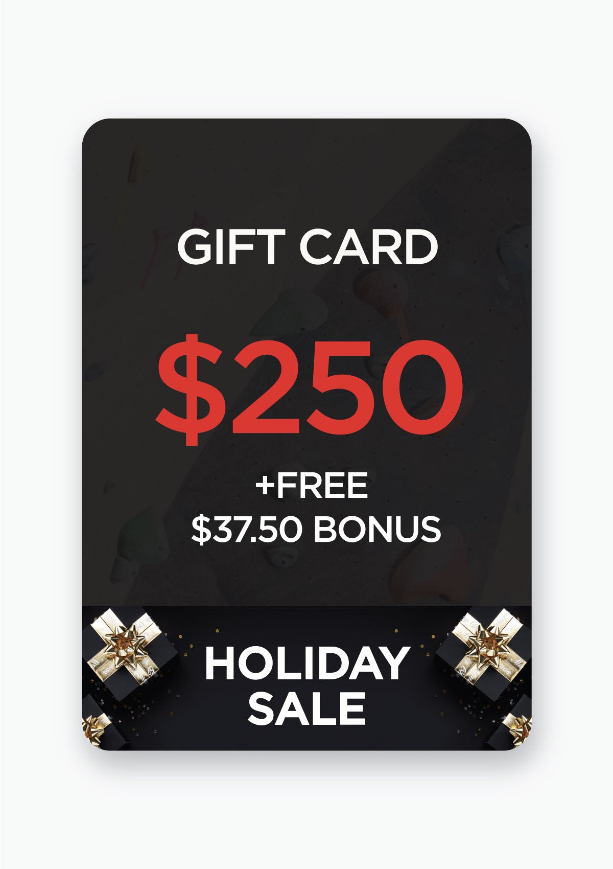 $250 GIFT CARD W/ FREE BONUS