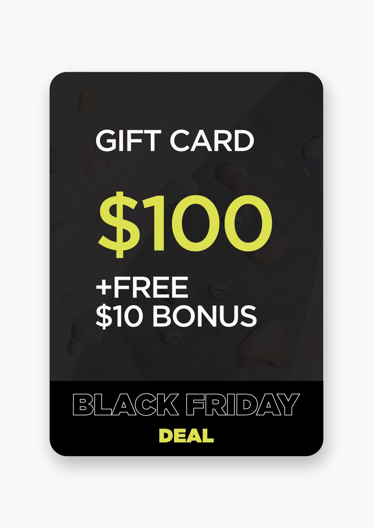 $100 GIFT CARD W/ FREE BONUS