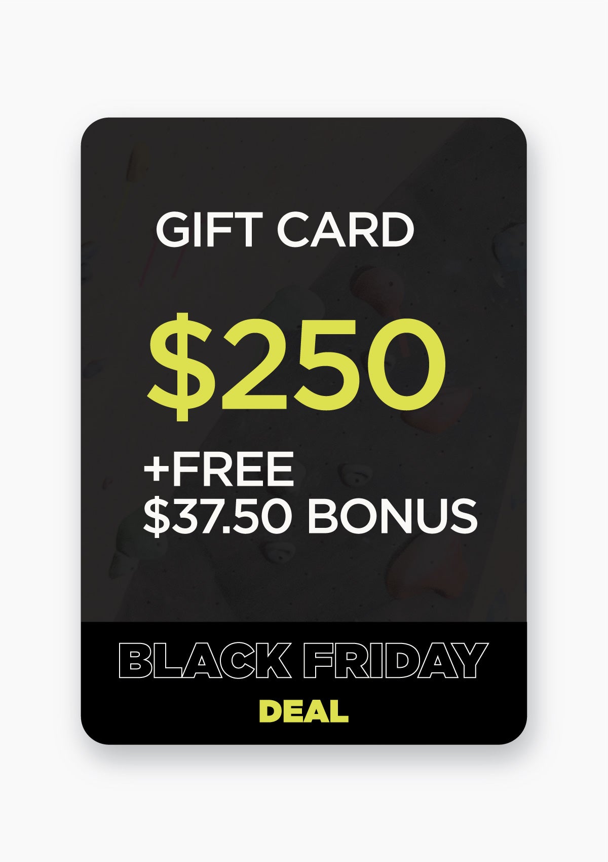 $250 GIFT CARD W/ FREE BONUS