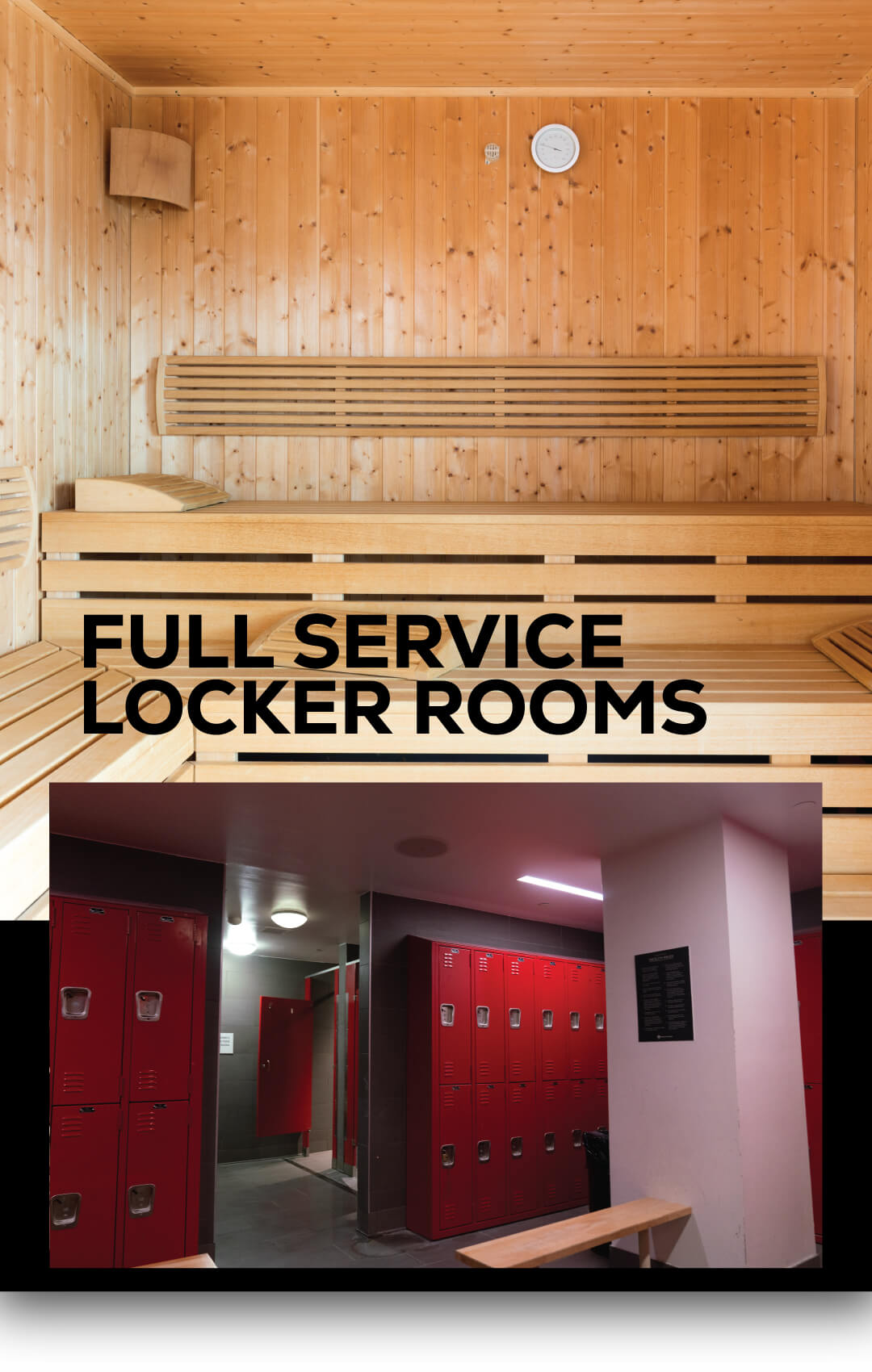 Full service locker rooms