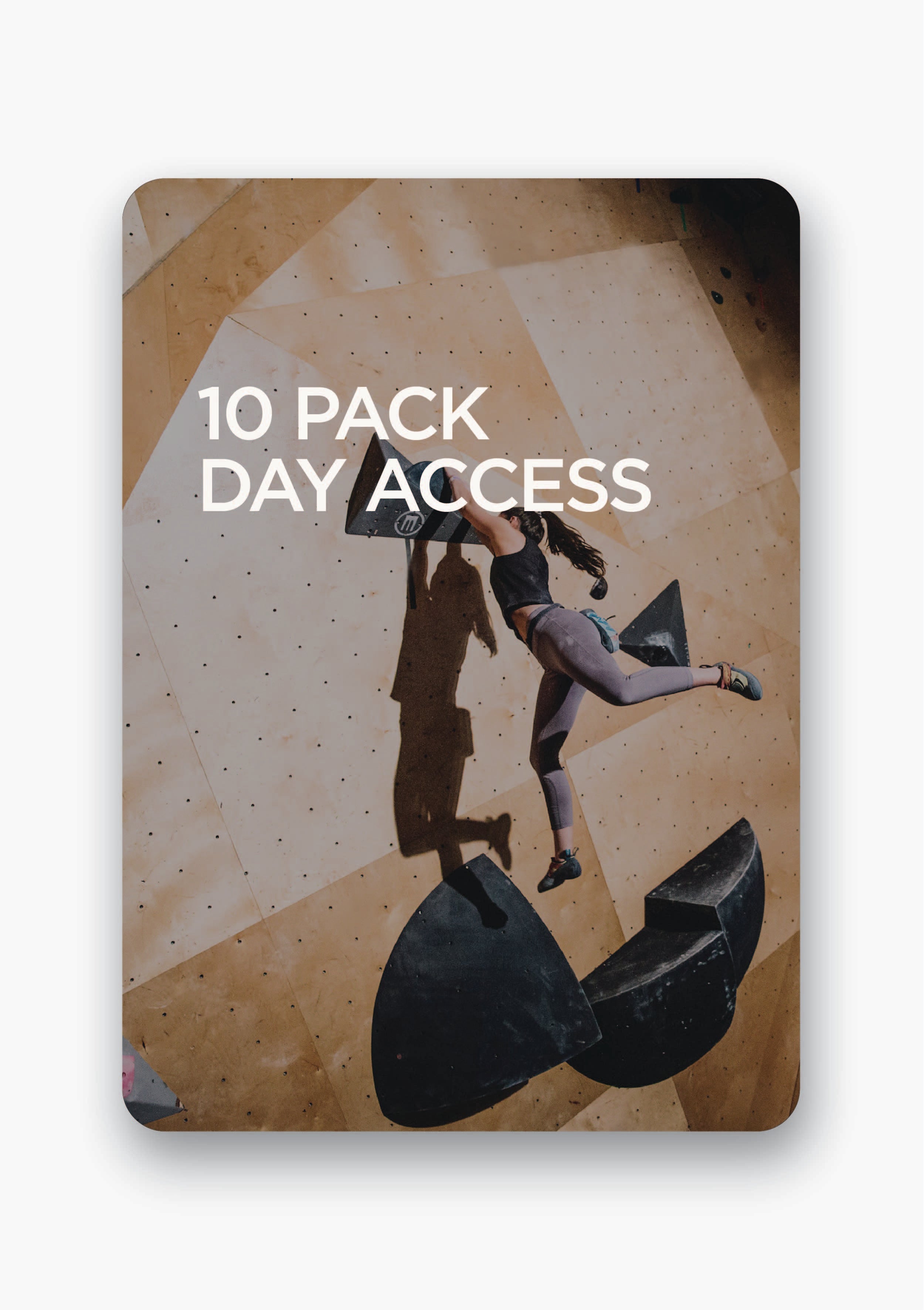 10 Pack Day Access